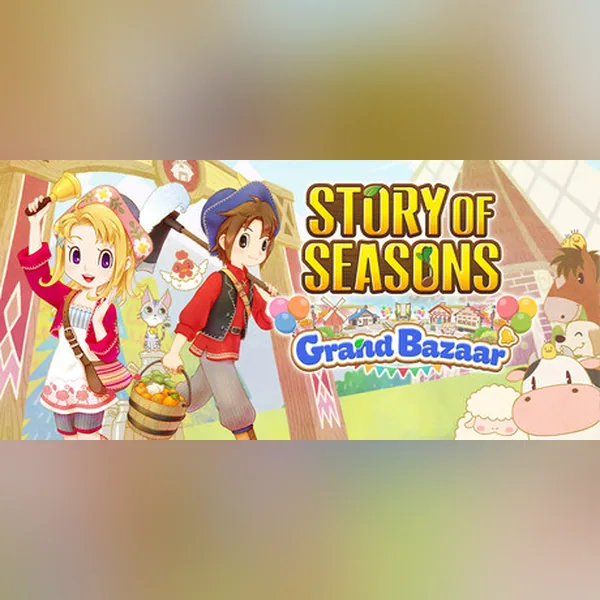 STORY OF SEASONS: Grand Bazaar