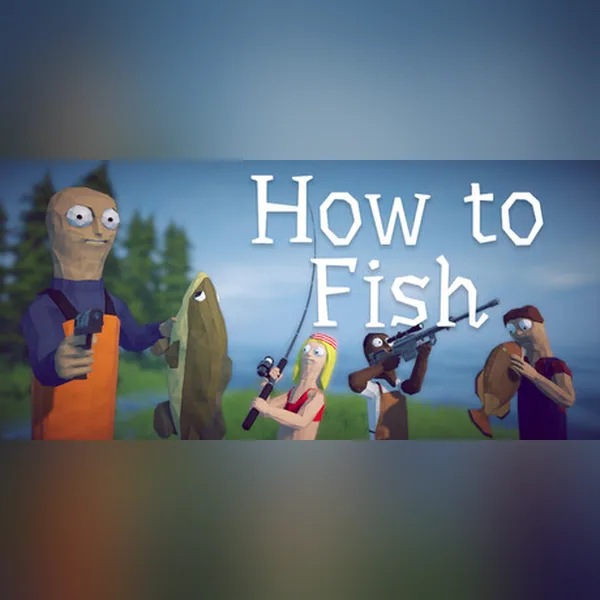 How to Fish